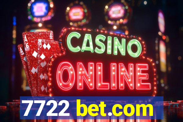 7722 bet.com